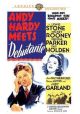 Andy Hardy Meets Debutante (1940) On DVD