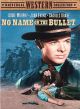 No Name On The Bullet (1959) On DVD
