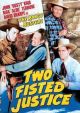 Two-Fisted Justice (1943) On DVD