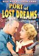 Port Of Lost Dreams (1934) On DVD