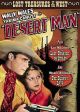 Lost Treasures of The West: Desert Man/Lost, Strayed Or Stolen/The Squaw's Love On DVD
