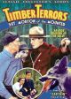 Timber Terrors (1935) On DVD