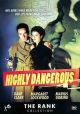 Highly Dangerous (1950) On DVD