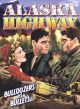 Alaska Highway (1943) On DVD