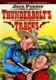 Thunderbolt's Tracks (1927) On DVD