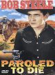 Paroled To Die (1938) On DVD