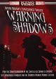Warning Shadows (Schatten--Eine Nachtliche Halluzination) (1923) On DVD