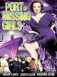 The Port Of Missing Girls (1938) On DVD