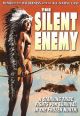 The Silent Enemy: An Epic Of The American Indian (1930) On DVD