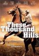These Thousand Hills (1959) On DVD