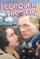 I Conquer The Sea! (1936) On DVD