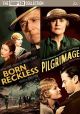 Born Reckless (1930)/Pilgrimage (1933) On DVD