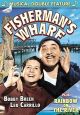 Fisherman's Wharf (1939)/Rainbow On The River (1936) On DVD