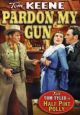 Pardon My Gun (1930)/Half Pint Polly (1930) On DVD