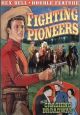 Fighting Pioneers (1935)/Crashing Broadway (1932) On DVD