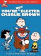 You're Not Elected, Charlie Brown (Remastered Deluxe Edition) (1972) On DVD