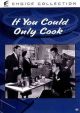 If You Could Only Cook (1935) On DVD