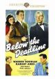 Below The Deadline (1946) On DVD