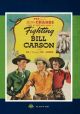 Fighting Bill Carson (1945) On DVD