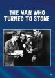 The Man Who Turned To Stone (1957) On DVD