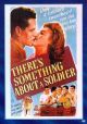 There's Something About A Soldier (1943) On DVD
