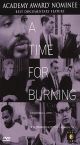 A Time For Burning (1966) On DVD