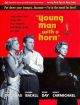 Young Man With A Horn (1950) On DVD