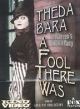 A Fool There Was (1915) On DVD