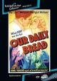 Our Daily Bread (1934) On DVD
