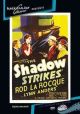 The Shadow Strikes (1937) On DVD
