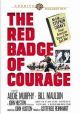 The Red Badge Of Courage (1951) On DVD
