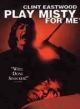 Play Misty For Me (1971) On DVD