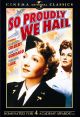 So Proudly We Hail! (1943) On DVD