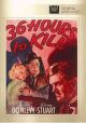 36 Hours To Kill (1936) On DVD