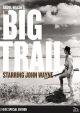 The Big Trail (Two-Disc Special Edition) (1930) On DVD