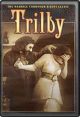 Trilby (1915) On DVD