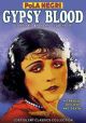 Gypsy Blood (1918) On DVD