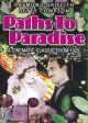 Paths To Paradise (1925) On DVD