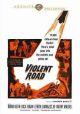 Violent Road (1958) On DVD