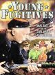 Young Fugitives (1938) On DVD