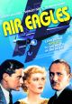 Air Eagles (1931) On DVD