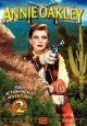 Annie Oakley, Vol. 2 On DVD