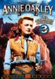 Annie Oakley, Vol. 3 On DVD