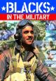 Blacks In The Military On DVD