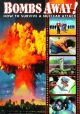 Bombs Away! How To Survive A Nuclear Attack On DVD