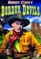 Border Devils (1932) On DVD