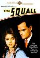 The Squall (1929) On DVD