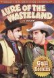Lure Of The Wasteland (1939)/Call Of The Rockies (1931) On DVD