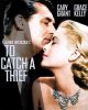 To Catch A Thief (1955) On Blu-Ray