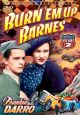 Burn 'Em Up Barnes › Volume 2 (Chapters 7-12) On DVD